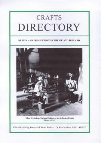 Crafts Directory Design and Production in the UK and Ireland