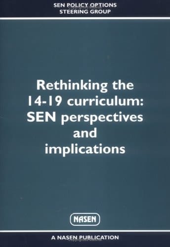 Rethinking the 14-19 Curriculum Sen Perspectives and Implications