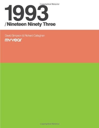 1993/Nineteen Ninety Three