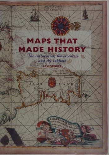 Maps That Made History