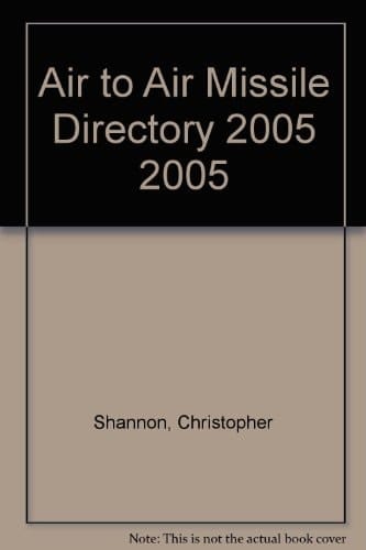 Air to Air Missile Directory 2005 2005