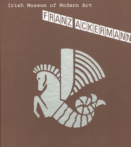 Franz Ackermann Irish Museum of Modern Art, 20 July - 23 October 2005
