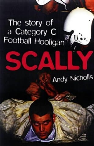 Scally Bekenntnisse Eines Kategorie-C-Hooligans