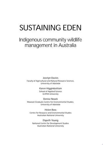 Sustaining Eden Indigenous Community Wildlife Management in Australia