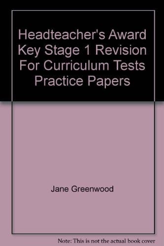 Headteacher's Award Key Stage 1 Revision For Curriculum Tests Practice Papers
