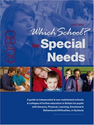 Which School? for Special Needs 2008/2009