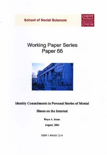 Identity Commitments in Personal Stories of Mental Illness on the Internet (Working Paper Series)