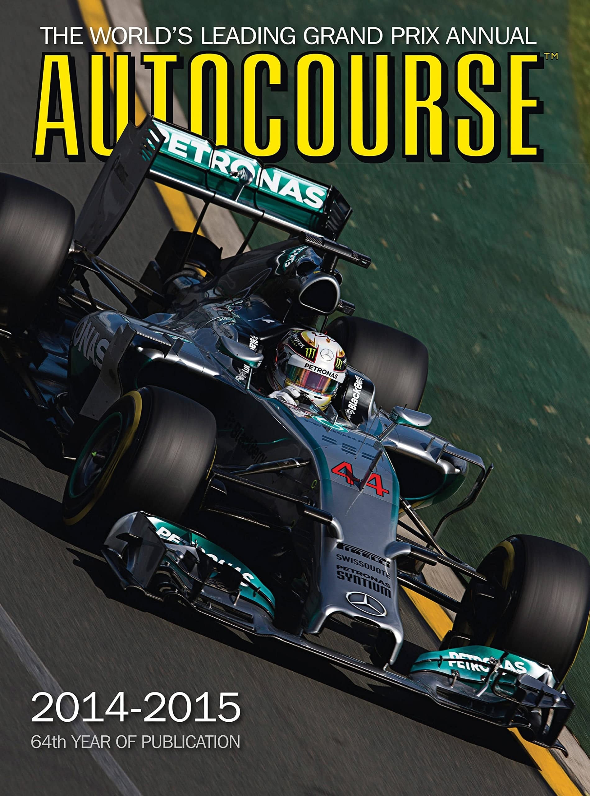 Autocourse 2014-2015 The World's Leading Grand Prix Annual