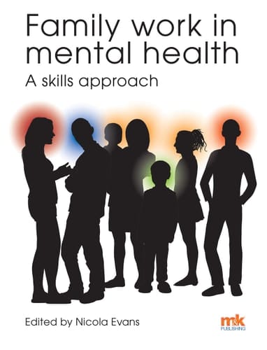 Family Work in Mental Health A Skills Approach