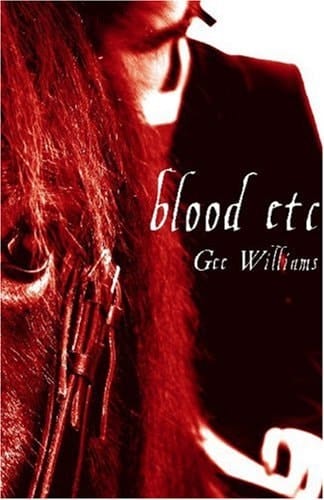 Blood, Etc