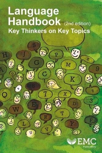 Language Handbook Key Thinkers on Key Topics