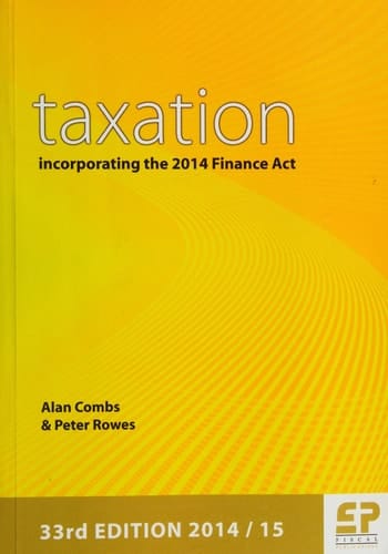 Taxation Incorporating the 2014 Finance Act: 2014/15