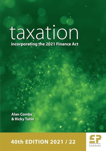 Taxation - Incorporating the 2021 Finance Act (2021/22)