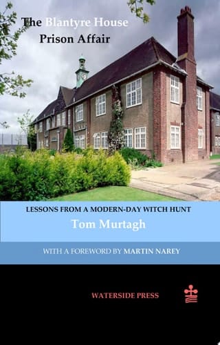 Blantyre House Prison Affair Lessons from a Modern-day Witch Hunt