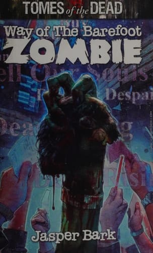 Way of the Barefoot Zombie