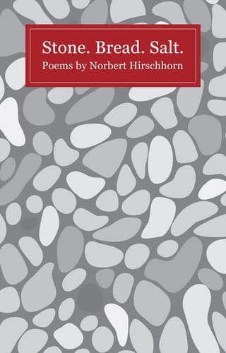 Stone, Bread, Salt Poems