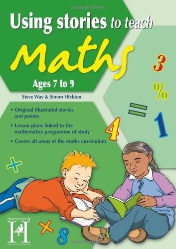 Using Stories to Teach Maths - 7-9