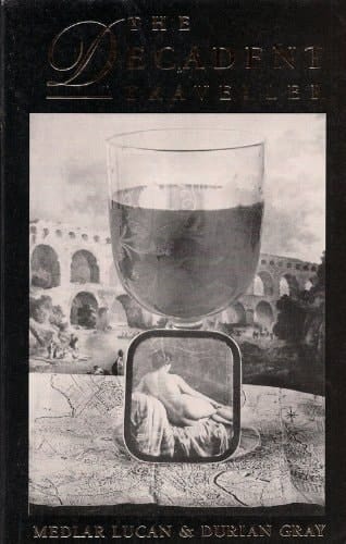 The Decadent Traveller (Dedalus Concept Books)