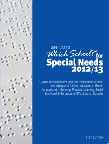 Which School? for Special Needs 2012/13