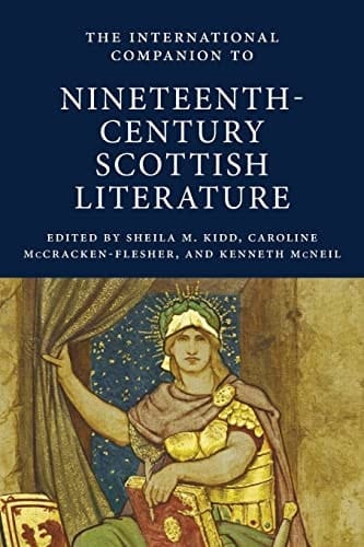 The International Companion to Nineteenth-century Scottish Literature