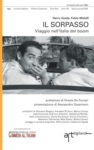 Il sorpasso viaggio nell'Italia del boom