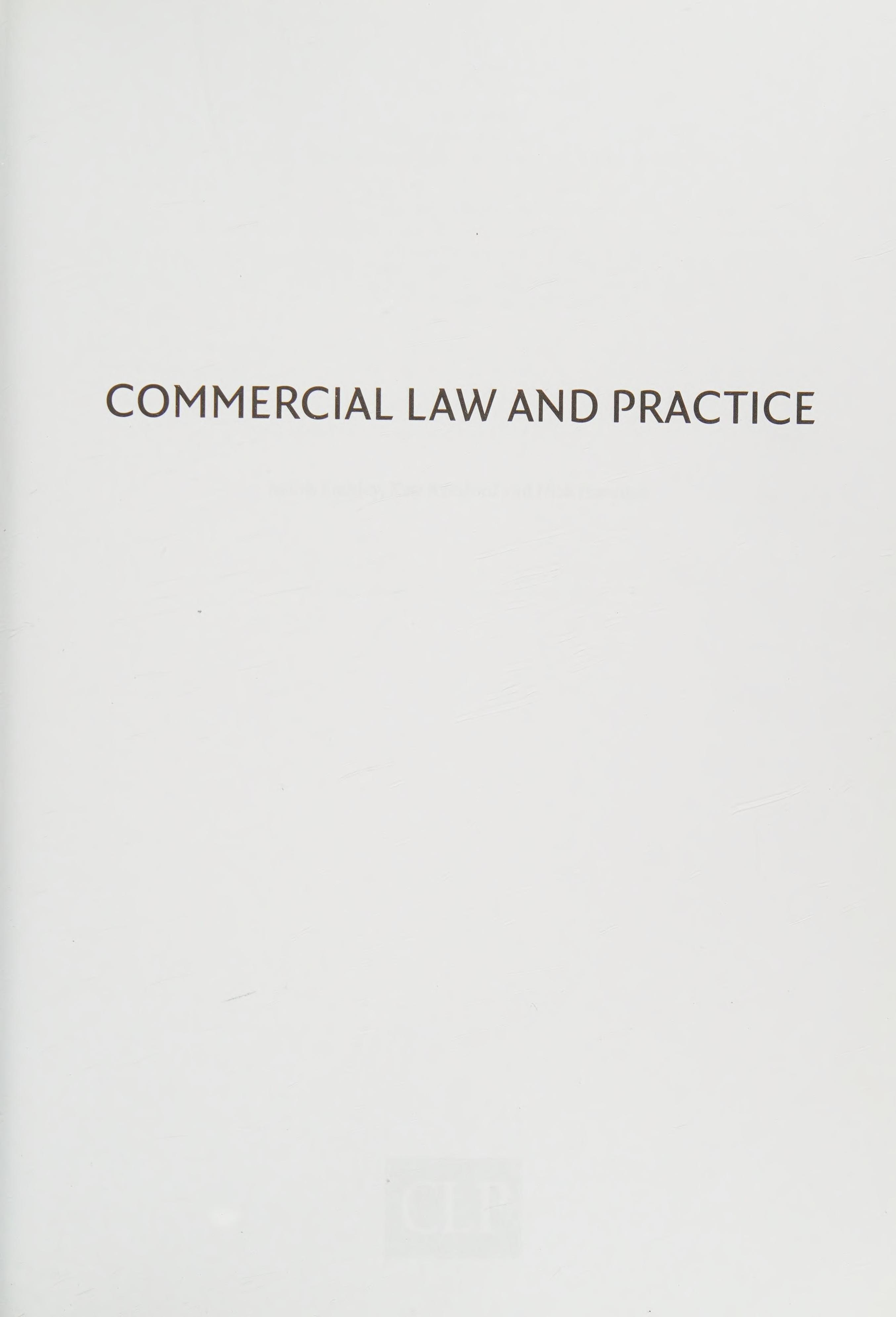 Commercial Law and Practice 2013