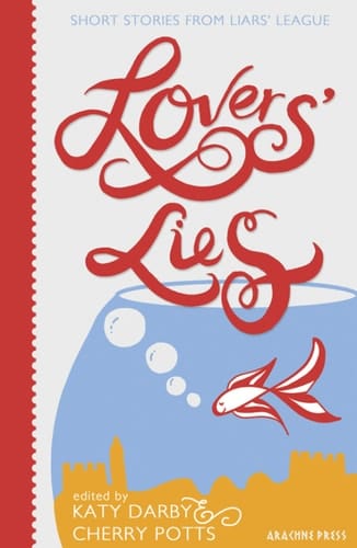 Lovers' Lies: Short Stories
