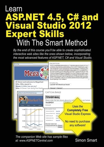 Learn ASP. NET 4. 5, C# and Visual Studio 2012 Expert Skills with the Smart Method