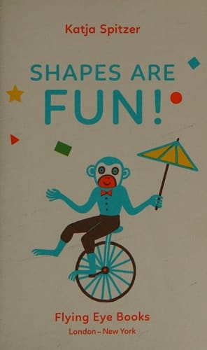 Shapes Are Fun!