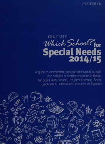 Which School? for Special Needs 2014/15
