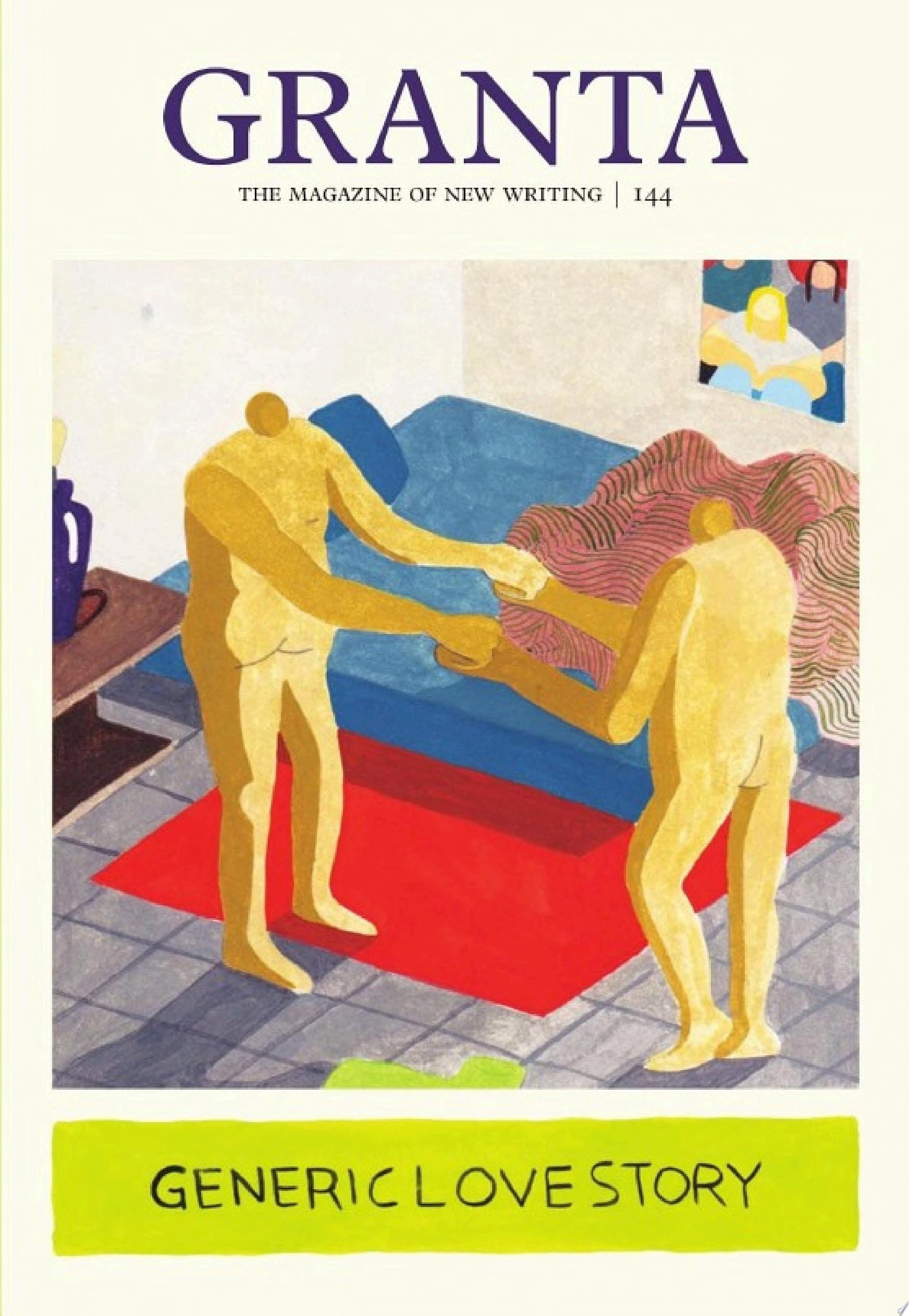 Granta 144 Generic Love Story