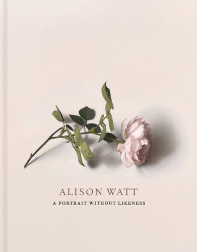Alison Watt A Portrait Without Likeness: a conversation with the art of Allan Ramsay
