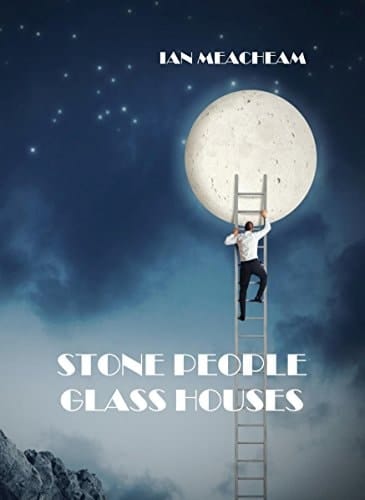 Stone People Glass Houses