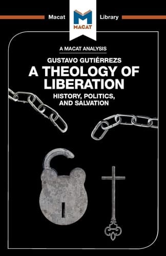 An Analysis of Gustavo Gutiérrez's "A Theology of Liberation"