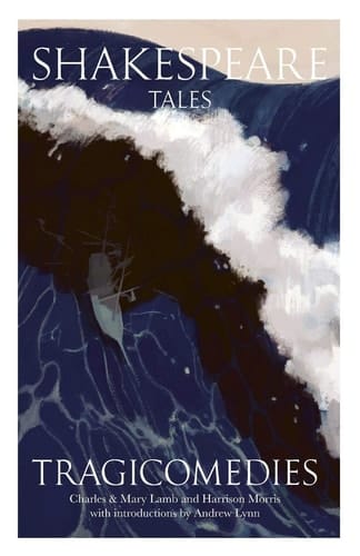 Shakespeare Tales Tragicomedies