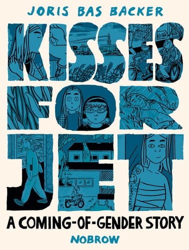 Kisses For Jet A Coming-of-Gender Story