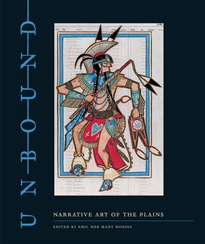 Unbound Narrative Art of the Plains