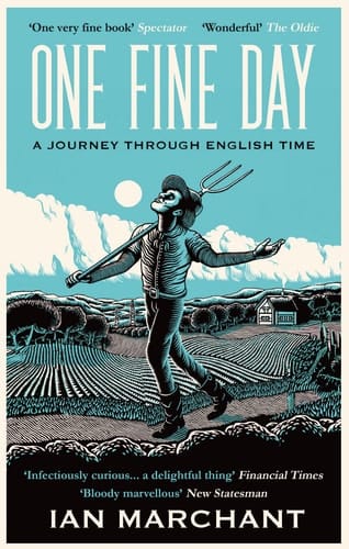 One Fine Day A Journey Through English Time