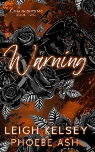 Warning (Alpha Knights MC)