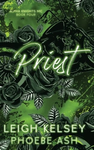 Priest (Alpha Knights MC)