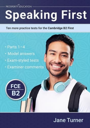 Speaking First Ten More Practice Tests for the Cambridge B2 First