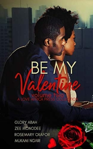 Be My Valentine Volume Two