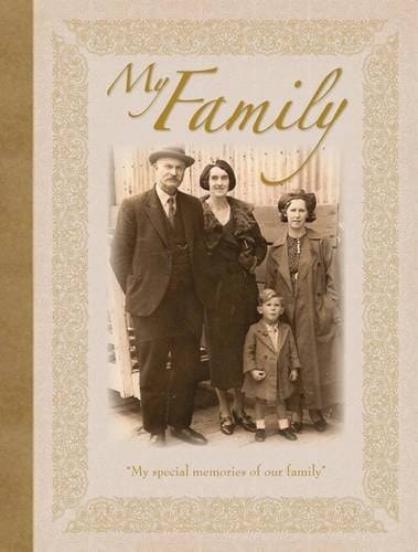 My Family My Special Memories of Our Family