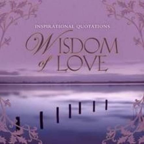 Wisdom of Love