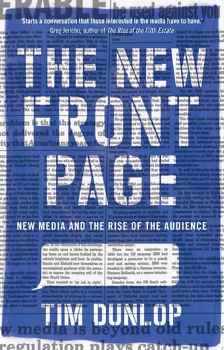 The New Front Page new media and the rise of the audience