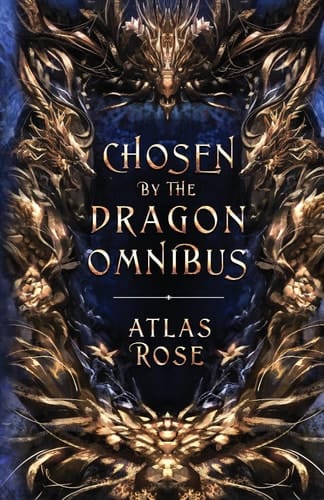 Chosen by the Dragons Omnibus