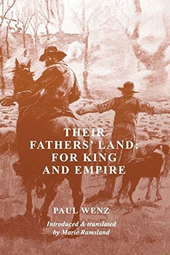 Their Fathers' Land For King and Empire