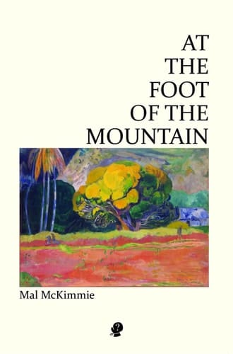 At the Foot of the Mountain