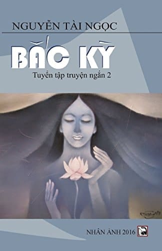 Bac KY Tuyen Tap Truyen Ngan 2