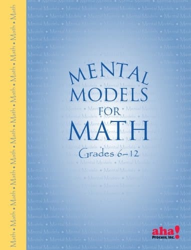 Mental Models for Math Grades 6-12